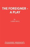 The Foreigner - A Play