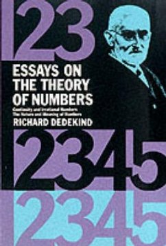 Essays on the Theory of Numbers - Blaisdell, Bob; Dedekind, Richard