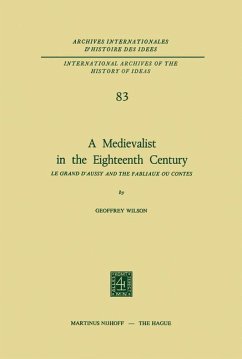 A Medievalist in the Eighteenth Century - Wilson, Geoffrey