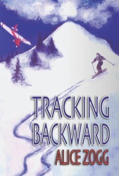 Tracking Backward - Zogg, Alice