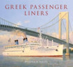 Greek Passenger Liners - Miller, William H.