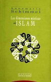 Las dimensiones místicas del Islam