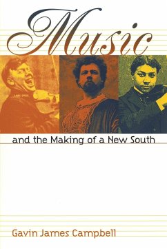 Music and the Making of a New South