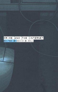 Crime and the Internet - Wall, David (ed.)