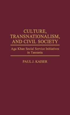 Culture, Transnationalism, and Civil Society - Kaiser, Paul J.