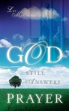 God Still Answers Prayer - McCrorie, Lee