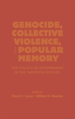 Genocide, Collective Violence, and Popular Memory - Lorey, David E.; Beezley, William H.