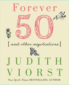 Forever Fifty - Viorst, Judith