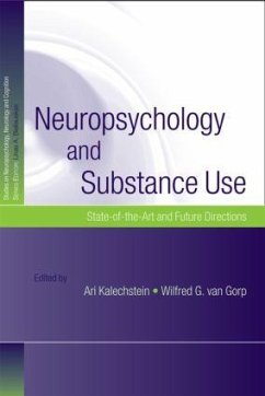 Neuropsychology and Substance Use - Kalechstein, Ari (ed.)