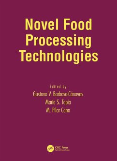 Novel Food Processing Technologies - Barbosa-Canovas; Barbosa-Canovas, Barbosa-Canovas V; Barbosa-Canovas, Gustavo V