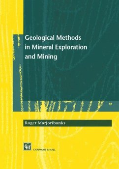 Geological Methods in Mineral Exploration and Mining - Marjoribanks, R.