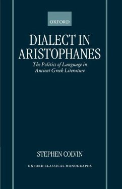 Dialect in Aristophanes - Colvin, Stephen