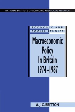 Macroeconomic Policy in Britain 1974-1987 - Britton, Andrew J. C.