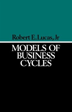 Models of Business Cycles - Lucas, Robert E.