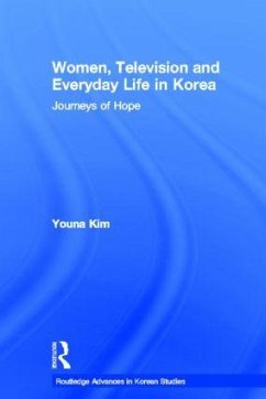 Women, Television and Everyday Life in Korea - Kim, Youna