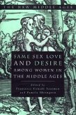 Same Sex Love and Desire Among Women in the Middle Ages