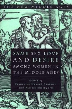 Same Sex Love and Desire Among Women in the Middle Ages - Na, Na