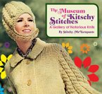 The Museum of Kitschy Stitches: A Gallery of Notorious Knits
