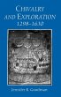 Chivalry and Exploration, 1298-1630 - Bild 1