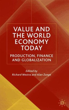 Value and the World Economy Today - Westra, Richard