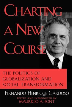 Charting a New Course - Cardoso, Fernando Henrique