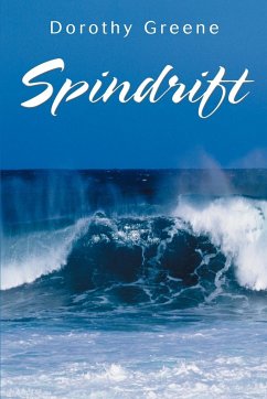 Spindrift - Greene, Dorothy A.