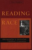Reading Race: Aboriginality in Australian Children's Literature