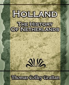 Holland - Grattan, Thomas Colley