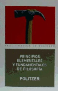 Principios elementales y fundamentales de filosofía - Politzer, Georges