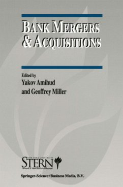 Bank Mergers & Acquisitions - Amihud, Yakov / Miller, Geoffrey (Hgg.)