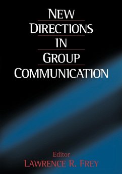 New Directions in Group Communication - Frey, Lawrence R. (ed.)
