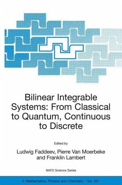 Bilinear Integrable Systems: from Classical to Quantum, Continuous to Discrete - Faddeev, Ludwig / Van Moerbeke, Pierre / Lambert, Franklin (eds.)