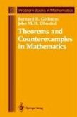 Theorems and Counterexamples in Mathematics