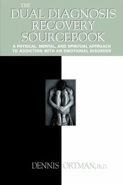 The Dual Diagnosis Recovery Sourcebook - Ortman, Dennis