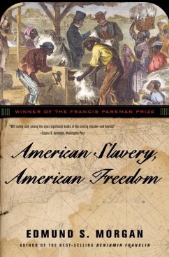 American Slavery, American Freedom - Morgan, Edmund S.