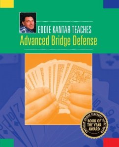 Eddie Kantar Teaches Advanced Bridge Defense - Kantar, Eddie