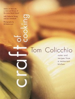 Craft of Cooking - Colicchio, Tom