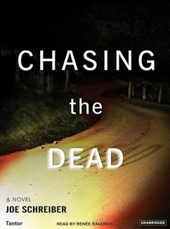 Chasing the Dead - Schreiber, Joe