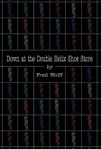 Down at the Double Helix Shoe Store