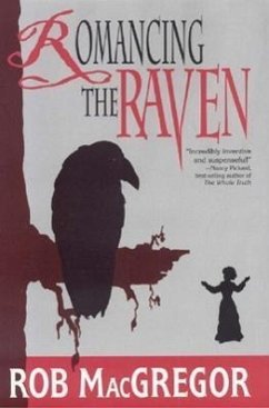 Romancing the Raven - Macgregor, Rob