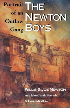 The Newton Boys - Newton, Willis; Newton, Joe