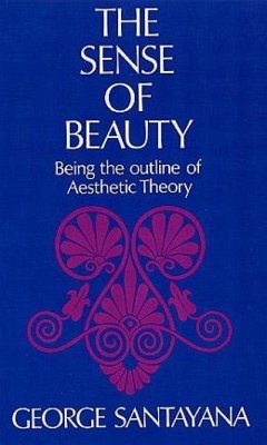 The Sense of Beauty - Santayana, George