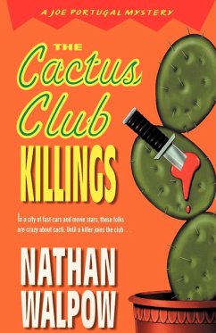 The Cactus Club Killings - Walpow, Nathan