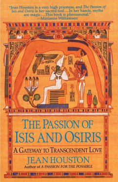 The Passion of Isis and Osiris - Houston, Jean