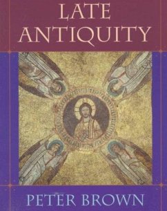 Late Antiquity - Brown, Peter
