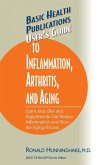 User's Guide to Inflammation, Arthritis, and Aging