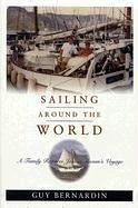 Sailing Around the World - Bernadin, Guy