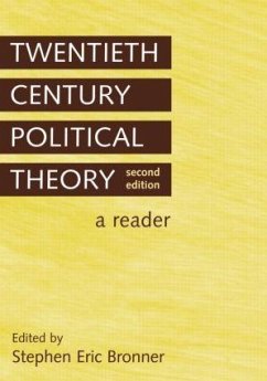 Twentieth Century Political Theory - Bronner, Stephen Eric (ed.)
