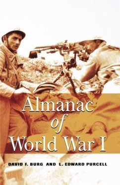 Almanac of World War I - Burg, David F; Purcell, L Edward