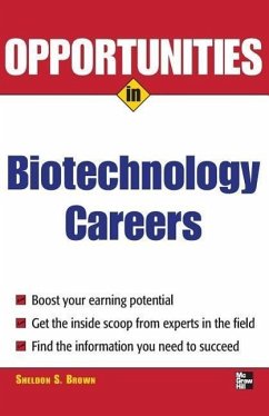 Opportunities in Biotech Careers - Brown, Sheldon S